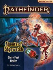 Pathfinder 2E Adventure Path 158 Agents of Edgewatch Part 2 - Sixty Feet Under