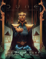 Dune RPG - The Great Game Houses of the Landsraad