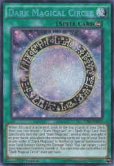 Dark Magical Circle - TDIL-EN057 - Secret Rare - 1st Edition