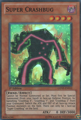 Super Crashbug - GENF-EN012 - Super Rare - 1st Edition