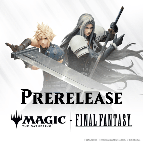Final Fantasy Prerelease - June 8th @5pm