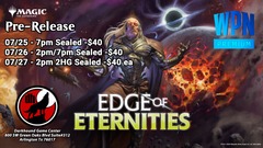 Edge of Eternities Pre-Release 07/26 - 2PM