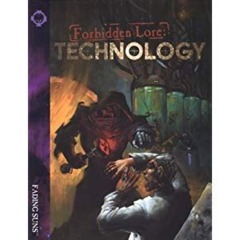 Fading Suns - Forbidden Lore - Technology 225