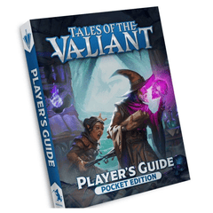 Tales of the Valiant - Player's Guide Pocket Edition