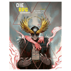 Die RPG - Scenarios Vol1 -  Bizarre Love Triangles
