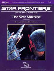 Star Frontiers SFKH4 - The War Machine 7812