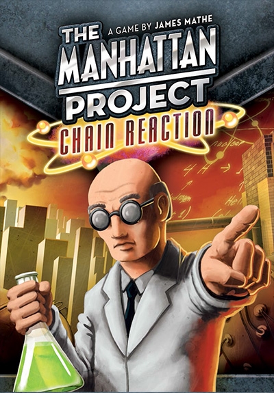 The Manhattan Project - Chain Reaction