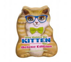 You Gotta Be Kitten Me! - Deluxe Edition