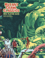 Mutant Crawl Classics RPG: Peter Mullen Cover