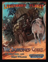 Legendary Planet: The Scavenged Codex (Starfinder)