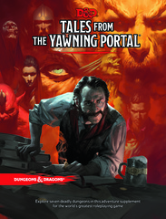 D&D 5E - Tales from the Yawning Portal