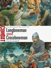 Combat 24 - Longbowman vs Crossbowman