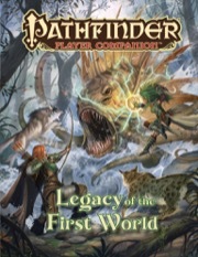 Pathfinder Player Companion - Legacy of the First World