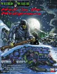 Weird War II - Hell In The Hedgerows