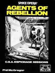 Space Opera: Agents of Rebellion