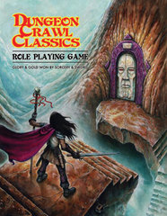 Dungeon Crawl Classics Role Playing Game