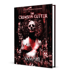 Vampire - The Masquerade (5e) - The Crimson Gutter