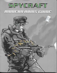 SpyCraft: Modern Arms Guide
