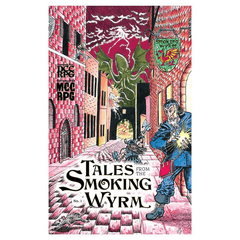 Tales from the Smoking Wyrm (DCC)