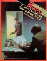 Top Secret / S.I. - TSAC6 Covert Operations Source Book, Vol. 2 7632