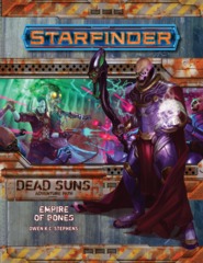 Starfinder Adventure Path 06 - Empire of Bones 7206