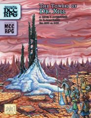 DCC RPG - The Towers of Dr. Xill