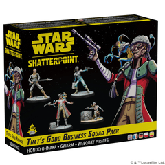 Star Wars: Shatterpoint: That's Good Business Squad Pack