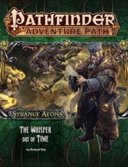 Pathfinder Adventure Path #112: Strange Aeons - The Whisper Out of Time