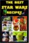 Best Star Wars Recipes, The SC