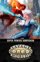 Savage Worlds - Super Powers Companion