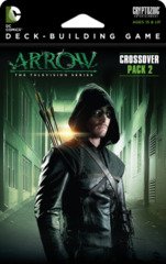 DC Deck Building Game: Crossover #2 Arrow