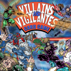 villains & Vigilantes Card Game