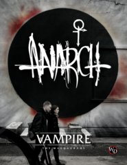 Vampire - The Masquerade (5e) - Anarch