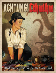 Achtung! Cthulhu: Investigator's Guide to the Secret War