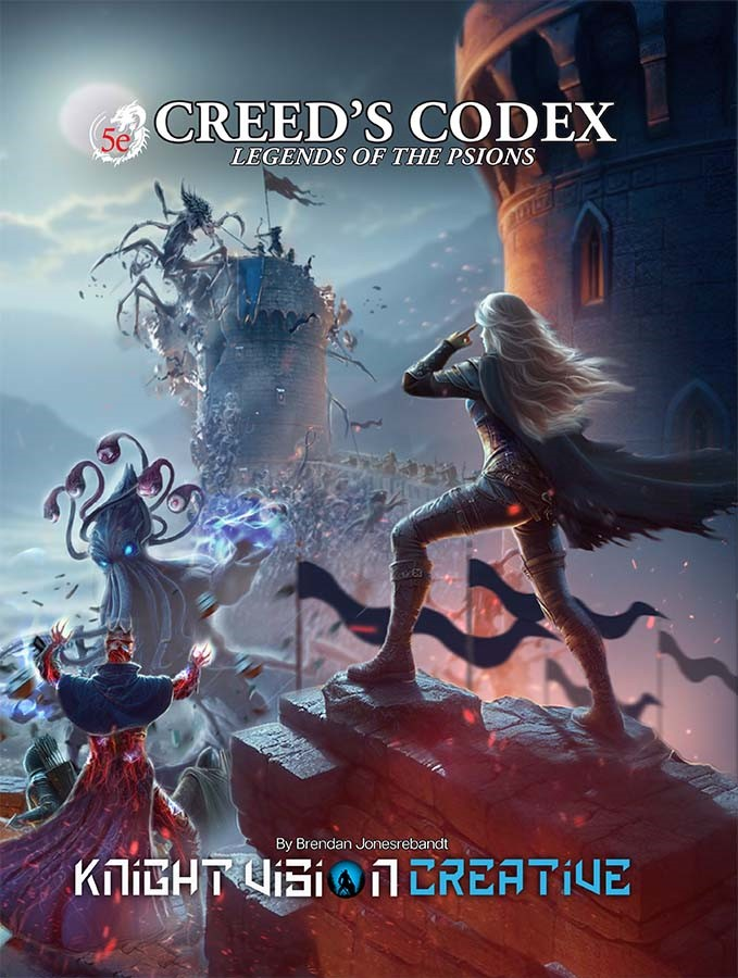 Creed`s Codex: Legends of the Psions (5E)