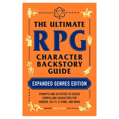 Ultimate RPG Backstory Guide Expanded