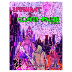 MCC - Ziggurat of the Megaton-Maiden