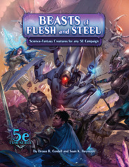 Beasts of Flesh and Steel (5E)