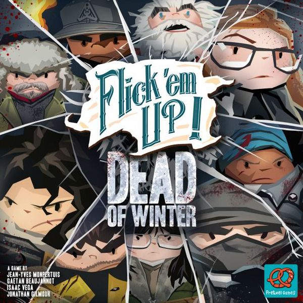 Flick em Up! - Dead of Winter