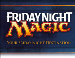 MTG Friday Night Magic  Every Fri. @ 6:30 pm DOK's Game Club