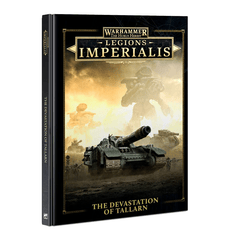 Warhammer The Horus Heresy: The Devastation Of Tallarn