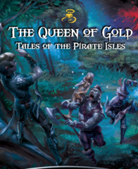 Queen of Gold: Tales of the Pirate Isles