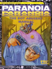 Paranoia - The Bot Abusers' Manual - 12012