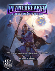 Planebreaker 5E - Planar Character Options