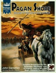 Pendragon (4e) - Pagan Shore 2713