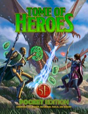 Tome of Heroes 5E - Pocket Edition