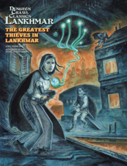 Dungeon Crawl Classics: Lankhmar - The Greatest Thieves in Lankhmar