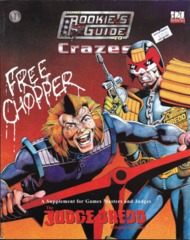 Judge Dredd: The Rookie's Guide to Crazes