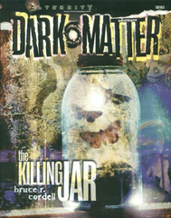 Alternity - Dark Matter - The Killing Jar