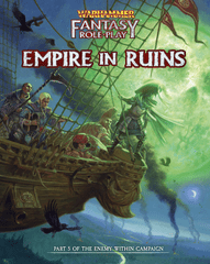 Warhammer Fantasy Roleplay - Empire in Ruins